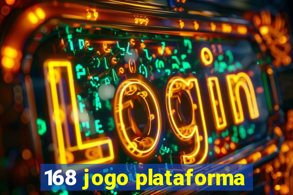 168 jogo plataforma